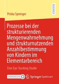 Produktbild: Prozesse bei der strukturierenden Mengenwahrnehmung und strukturnutzenden Anzahlbestimmung von Kindern im Elementarbereich