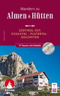 Produktbild: ROTHER Wanderbuch Wandern zu Almen & H&uuml;tten - S&uuml;dtirol Ost