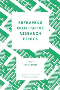 Produktbild: Reframing Qualitative Research Ethics