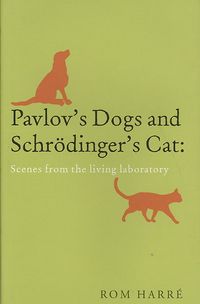 Produktbild: Pavlov's Dogs and Schrodinger's Cat: Tales from the Living Laboratory