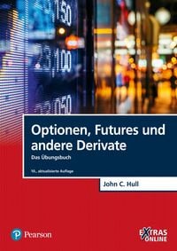 Produktbild: Optionen, Futures und andere Derivate - Das &Uuml;bungsbuch