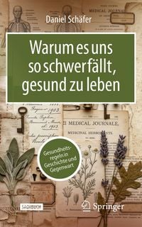 Produktbild: Warum es uns so schwerf&auml;llt, gesund zu leben