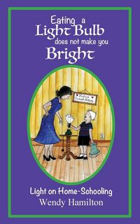 Produktbild: Eating a Light Bulb does not make you Bright
