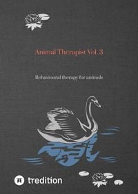 Produktbild: Animal Therapist Vol. 3