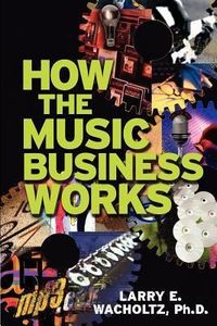 Produktbild: How the Music Business Works