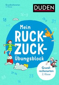 Mein Ruckzuck-Übungsblock Grundrechenarten 2. Klasse von Ute Müller-Wolfangel