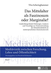 Produktbild: Das Mittelalter als Faszinosum oder Marginalie?