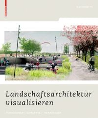 Produktbild: Landschaftsarchitektur visualisieren