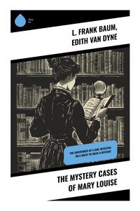 Produktbild: The Mystery Cases of Mary Louise