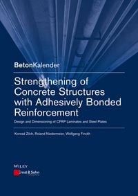Produktbild: Strengthening of Concrete Structures with Adhesively Bonded Reinforcement