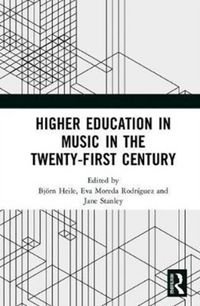 Produktbild: Higher Education in Music in the Twenty-First Century