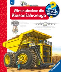 Produktbild: Wieso? Weshalb? Warum? Band 6 - Wir entdecken die Riesenfahrzeuge