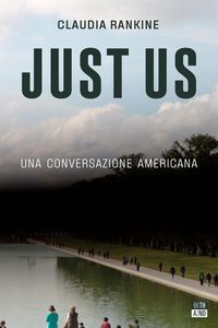 Produktbild: Just Us. Una conversazione americana