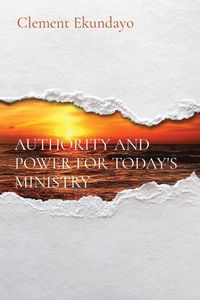 Produktbild: Authority and Power For Today's Ministry