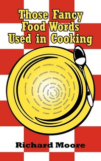 Produktbild: Those Fancy Food Words Used in Cooking