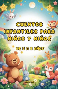 Produktbild: Cuentos infantiles para ni&ntilde;os y ni&ntilde;as de 2 a 5 a&ntilde;os