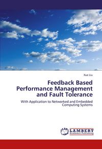 Produktbild: Feedback Based Performance Management and Fault Tolerance