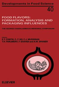 Produktbild: Food Flavors: Formation, Analysis and Packaging Influences