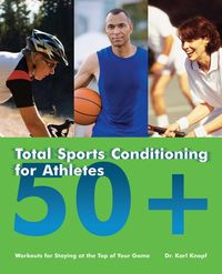Produktbild: Total Sports Conditioning for Athletes 50+
