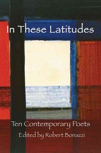 Produktbild: In These Latitudes: Ten Contemporary Poets