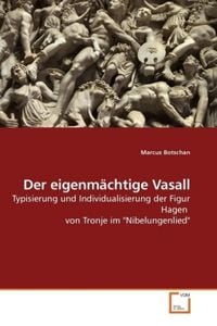 Produktbild: Botschan, M: Der eigenm&auml;chtige Vasall
