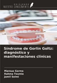 Produktbild: S&iacute;ndrome de Gorlin Goltz: diagn&oacute;stico y manifestaciones cl&iacute;nicas