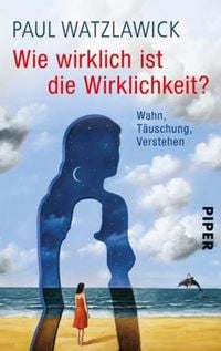 Produktbild: Wie wirklich ist die Wirklichkeit?