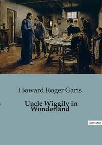 Produktbild: Uncle Wiggily in Wonderland