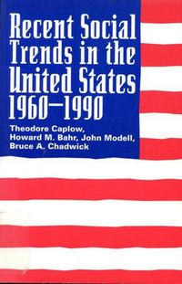 Produktbild: Recent Social Trends in the United States, 1960-1990