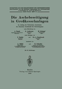 Produktbild: Die Aschebeseitigung in Gro&szlig;kesselanlagen