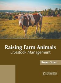 Produktbild: Raising Farm Animals: Livestock Management