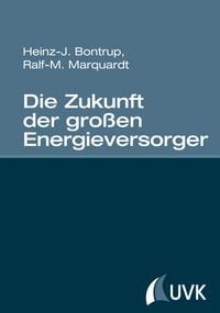 Produktbild: Die Zukunft der gro&szlig;en Energieversorger