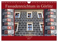 Produktbild: Fassadenreichtum in G&ouml;rlitz (Wandkalender 2027 DIN A4 quer), CALVENDO Monatskalender