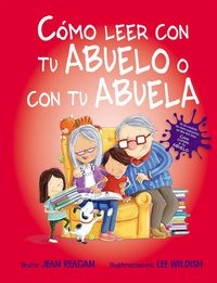 Produktbild: Como Leer Con Tu Abuelo O Con Tu Abuela