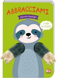 Produktbild: Abbracciami piccolo bradipo