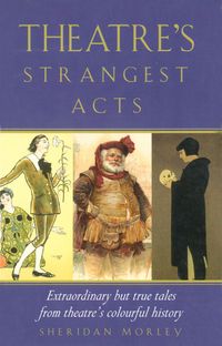 Produktbild: Theatre's Strangest Acts