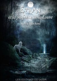 Produktbild: Ethan et la prophetie de la louve