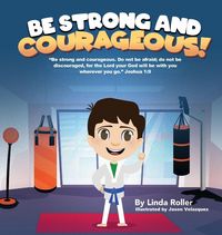 Produktbild: Be Strong and Courageous!