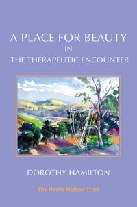 Produktbild: A Place for Beauty in the Therapeutic Encounter