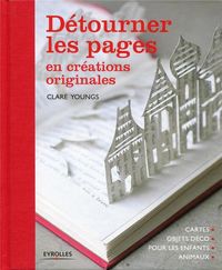 Produktbild: Detourner les pages en crations ori