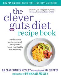 Produktbild: The Clever Guts Diet Recipe Book