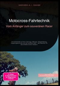 Produktbild: Motocross-Fahrtechnik: Vom Anf&auml;nger zum souver&auml;nen Racer