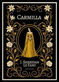 Produktbild: Joseph Sheridan Le Fanu: Carmilla (English Edition)
