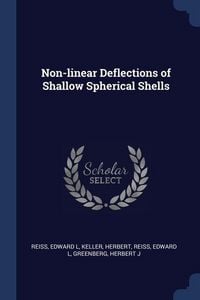 Produktbild: Non-linear Deflections of Shallow Spherical Shells