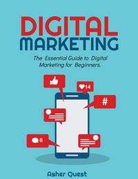 Produktbild: Digital Marketing: The Essential Guide to Digital Marketing for Beginners