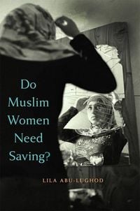 Produktbild: Do Muslim Women Need Saving?
