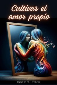 Produktbild: Cultivar el Amor Propio