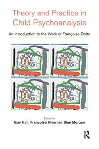 Produktbild: Theory and Practice in Child Psychoanalysis