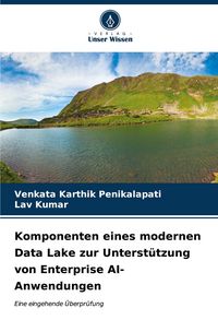 Produktbild: Komponenten eines modernen Data Lake zur Unterst&uuml;tzung von Enterprise AI-Anwendungen