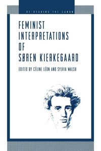 Produktbild: Feminist Interpretations of S&oslash;ren Kierkegaard